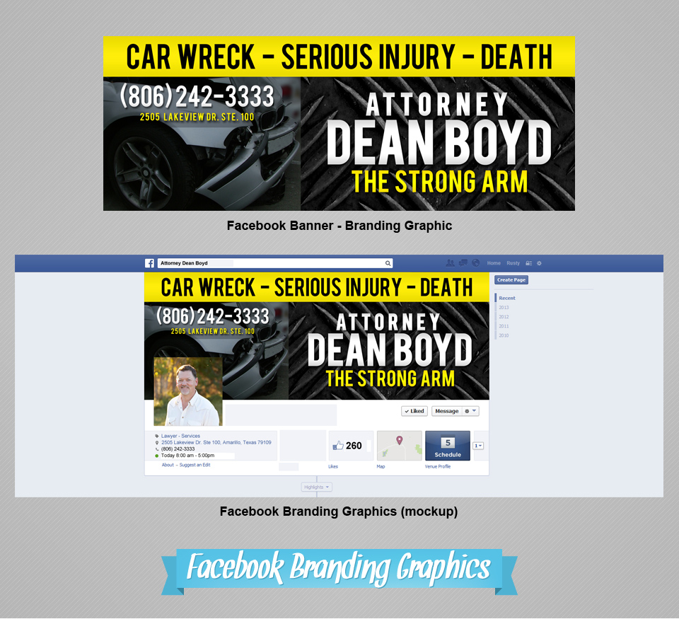 Facebook (Social Media) Branding Graphics | Design, Branding, Advertising, & Marketing for Attorney Dean Boyd | Octane Studios Amarillo, TX