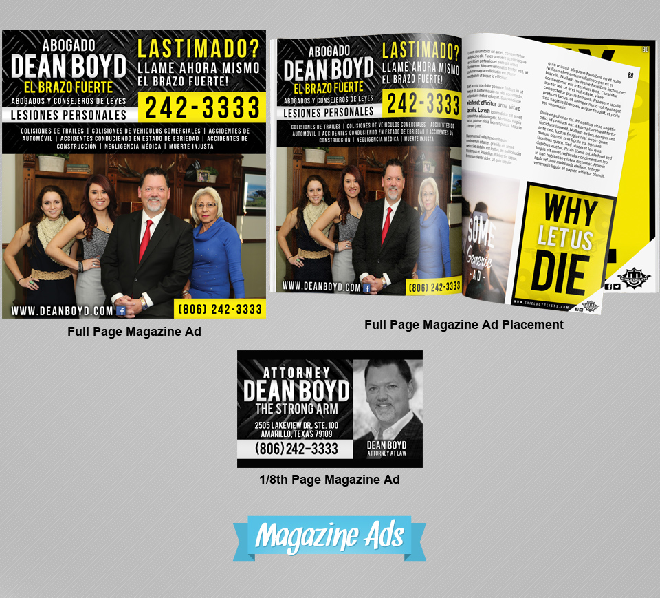 Magazine Ads | Design, Branding, Advertising, & Marketing for Attorney Dean Boyd | Octane Studios Amarillo, TX