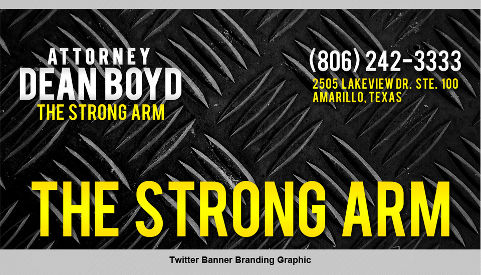 Twitter (Social Media) Branding Graphics_2 | Design, Branding, Advertising, & Marketing for Attorney Dean Boyd | Octane Studios Amarillo, TX