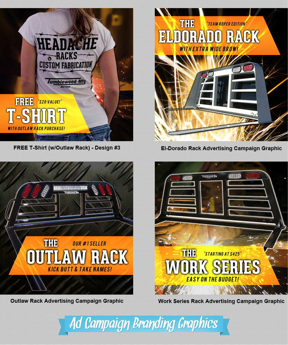 Ad-Campaign & Marketing Graphics #2 | Design, Branding, Advertising, & Marketing for Tumbleweed-Mfg | Octane Studios Amarillo, TX