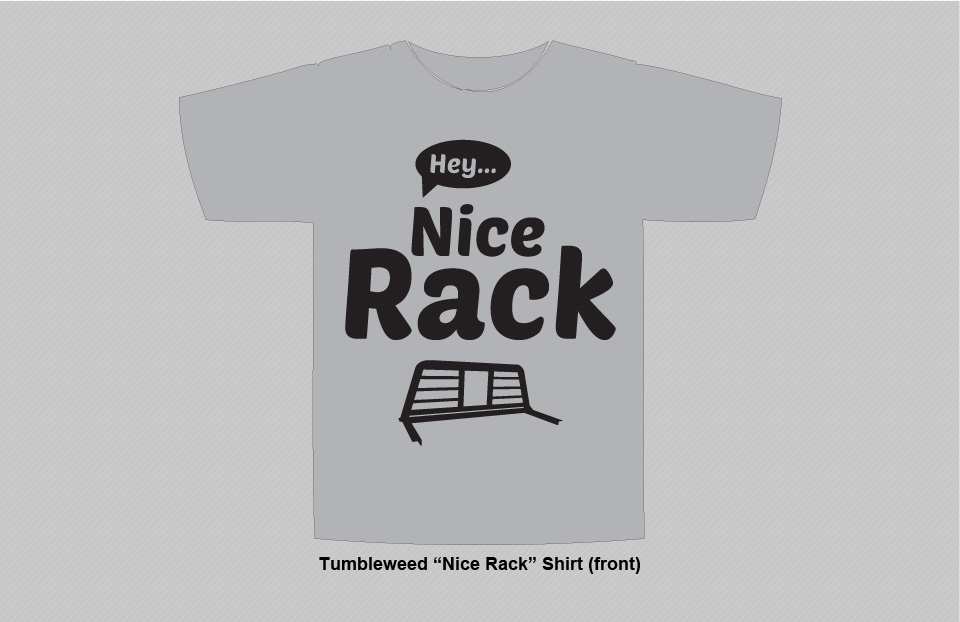 T-Shirt Design, Viral Marketing #1 | Design, Branding, Advertising, & Marketing for Tumbleweed-Mfg | Octane Studios Amarillo, TX