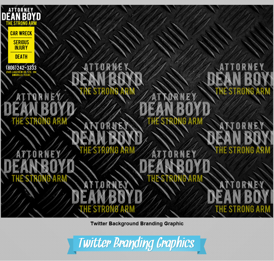 Twitter (Social Media) Branding Graphics_3 | Design, Branding, Advertising, & Marketing for Attorney Dean Boyd | Octane Studios Amarillo, TX